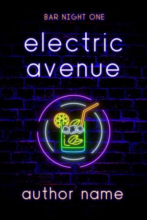 Electric Avenue is a neon, bar-sign themed cover. It has a neon sign showing a drink. Then, the text is also stylized to look like neon signs.