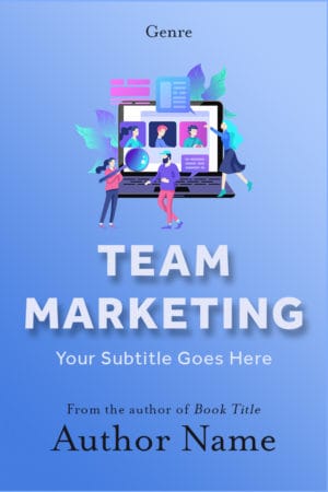 Team Marketing - Marketing, Business Cover