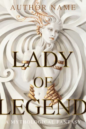 Lady of Legend  - Mythological, Fantasy, Historical