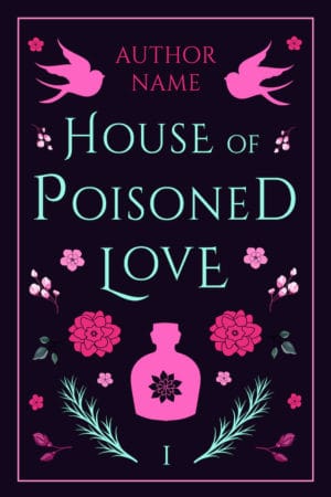 House of Poisoned Love - Fairy Tale, Fantasy, Folklore Cover
