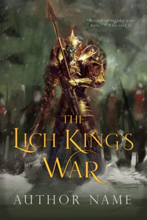 The Lich King's War - Classic Epic Fantasy